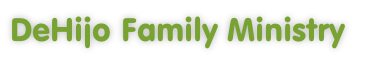 DeHijo Family Ministry
